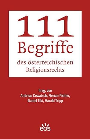 Bild des Verkufers fr 111 Begriffe des sterreichischen Religionsrechts zum Verkauf von AHA-BUCH GmbH