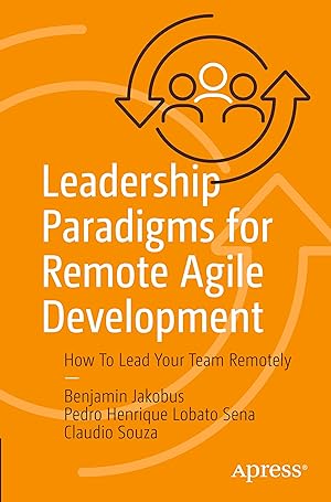 Seller image for Leadership Paradigms for Remote Agile Development for sale by moluna