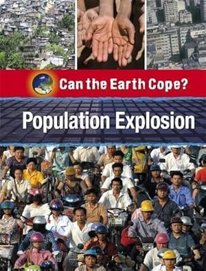 Seller image for Can The Earth Cope: Population Explosion for sale by WeBuyBooks