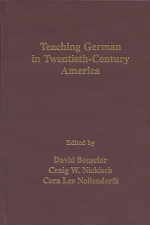 Imagen del vendedor de Teaching German In 20Th Century America a la venta por Redux Books