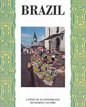 Image du vendeur pour Brazil (Economically Developing Countries) mis en vente par WeBuyBooks
