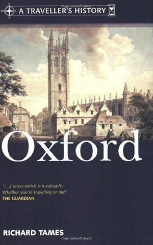 Imagen del vendedor de Traveller's History of Oxford a la venta por WeBuyBooks