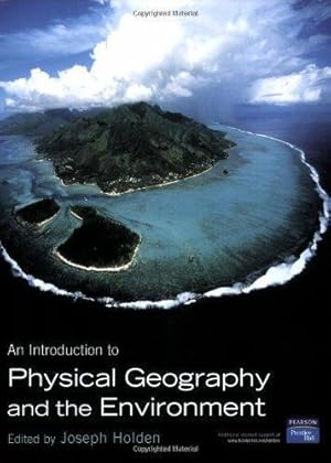 Seller image for Introduction to Physical Geography and the Environment for sale by WeBuyBooks