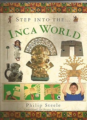 Image du vendeur pour Step into : The Inca World mis en vente par WeBuyBooks