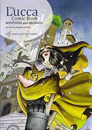 Bild des Verkufers fr The Lucca comic book. Mysteries and legends zum Verkauf von WeBuyBooks