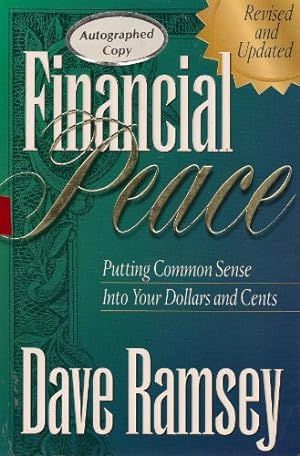 Seller image for Financial Peace: Putting Common Sense Into Your Dollars and Cents for sale by Pieuler Store