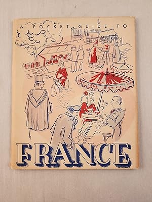 Immagine del venditore per A Pocket Guide To France venduto da WellRead Books A.B.A.A.