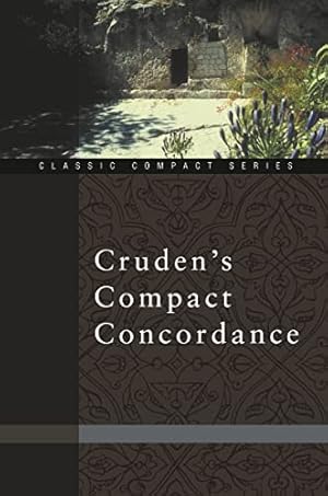 Imagen del vendedor de Cruden's Compact Concordance a la venta por Reliant Bookstore