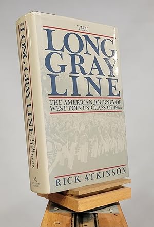 Seller image for The Long Gray Line: The American Journey of West Point's Class of 1966 for sale by Henniker Book Farm and Gifts