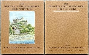 Immagine del venditore per [Die Burgen und Schlsser der Schweiz. Lieferung 7 u. 8] : Die Burgen und Schlsser des Kantons Bern, Jura und Seeland. I/II Teil [A bis Ne, bzw. Ni bis Z u. Nachtrag zu Teil I: Aarberg, Erlach, Biel]. venduto da Franz Khne Antiquariat und Kunsthandel