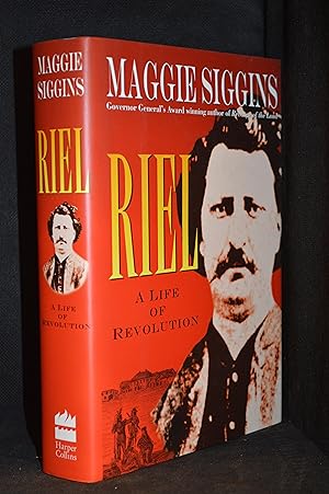 Seller image for Riel; A Life of Revolution for sale by Burton Lysecki Books, ABAC/ILAB