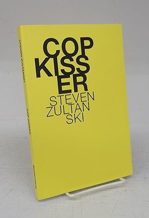 Seller image for Cop Kisser for sale by Attic Books (ABAC, ILAB)