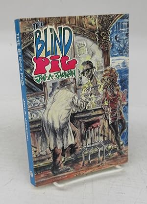 Imagen del vendedor de The Blind Pig a la venta por Attic Books (ABAC, ILAB)