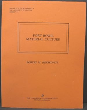 Imagen del vendedor de Fort Bowie Material Culture a la venta por K & B Books