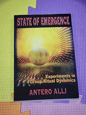 Seller image for State of Emergence: Experiments in Group Ritual Dynamics for sale by Earthlight Books