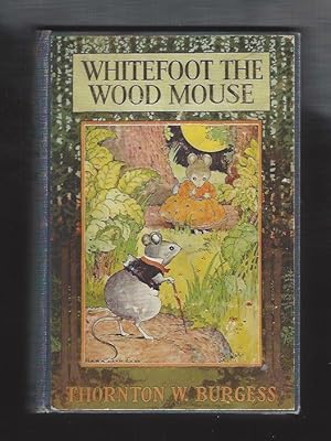 Whitefoot the Wood Mouse