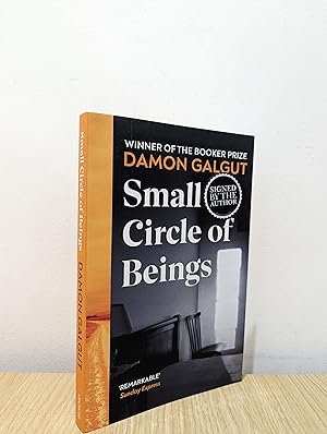 Seller image for Small Circle of Beings: From the Booker prize-winning author of The Promise (Signed to Title Page) for sale by Fialta Books