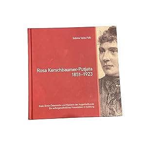 Bild des Verkufers fr ROSA KERSCHBAUMER-PUTJATA 1851-1923. zum Verkauf von Nostalgie Salzburg