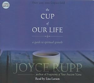 Image du vendeur pour Cup of Our Life : A Guide to Spiritual Growth mis en vente par GreatBookPrices