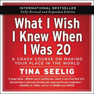 Seller image for What I Wish I Knew When I Was 20 : A Crash Course on Making Your Place in the World; Library Edition for sale by GreatBookPrices