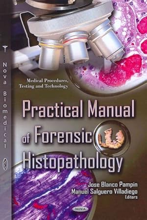 Seller image for Practical Manual of Forensic Histopathology for sale by GreatBookPrices