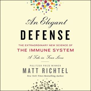 Immagine del venditore per Elegant Defense : The Extraordinary New Science of the Immune System: A Tale in Four Lives venduto da GreatBookPrices