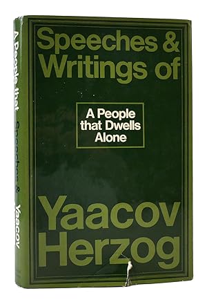 Seller image for A PEOPLE THAT DWELLS ALONE Speeches and Writings of Yaacov Herzog for sale by Rare Book Cellar