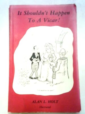 Seller image for It Shouldn't Happen To A Vicar! for sale by World of Rare Books