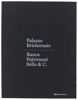 PALAZZO BRICHERASIO. Banca Patrimoni Sella & C. (italiano e inglese):