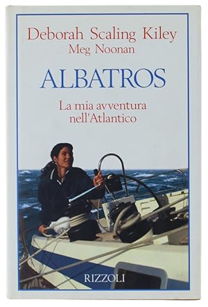 Seller image for ALBATROS. La mia avventura nell'Atlantico.: for sale by Bergoglio Libri d'Epoca