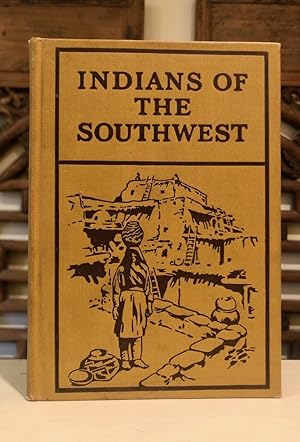 Seller image for Indians of the Southwest for sale by Long Brothers Fine & Rare Books, ABAA