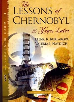 Image du vendeur pour Lessons of Chernobyl : 25 Years Later mis en vente par GreatBookPrices