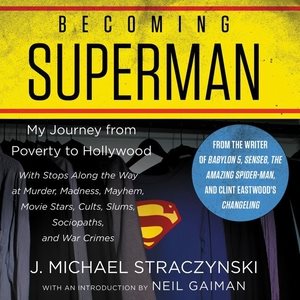 Seller image for Becoming Superman : My Journey from Poverty to Hollywood, Library Edition for sale by GreatBookPrices