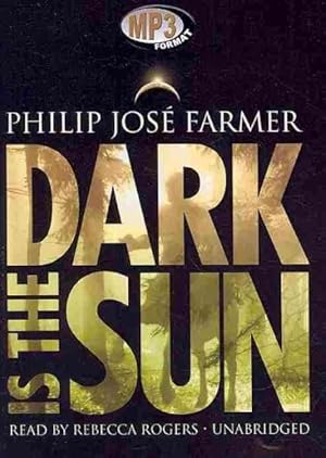 Imagen del vendedor de Dark Is the Sun : Library Edition a la venta por GreatBookPrices