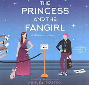 Seller image for Princess and the Fangirl : A Geekerella Fairytale for sale by GreatBookPrices