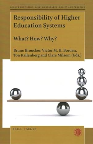 Immagine del venditore per Responsibility of Higher Education Systems : What? How? Why? venduto da GreatBookPrices
