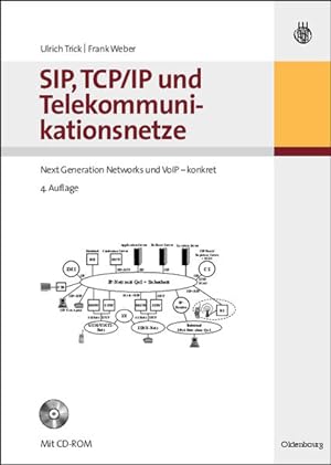 Immagine del venditore per SIP, TCP/IP und Telekommunikationsnetze: Next Generation Networks und VoIP - konkret venduto da Studibuch