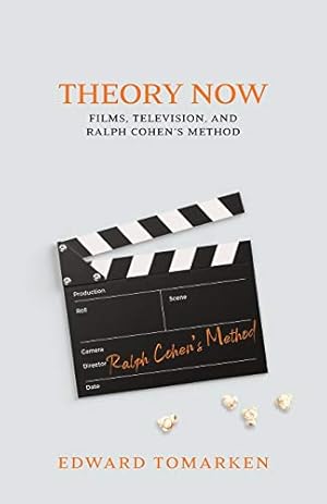 Image du vendeur pour Theory Now: Films, Television, and Ralph Cohen's Method mis en vente par WeBuyBooks