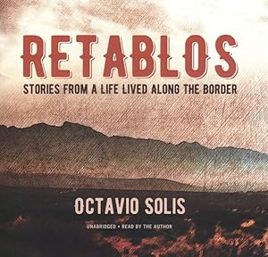 Seller image for Retablos : Stories from a Life Lived Along the Border, Library Edition for sale by GreatBookPrices