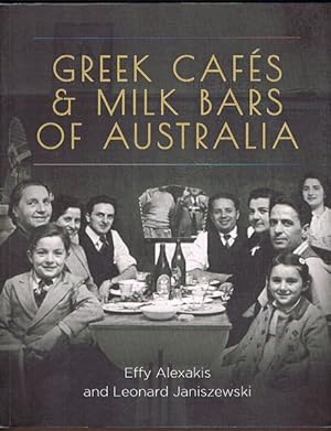 Greek Cafes and Milk Bars of Australia