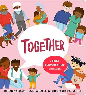 Seller image for Together : A First Conversation About Love for sale by GreatBookPrices