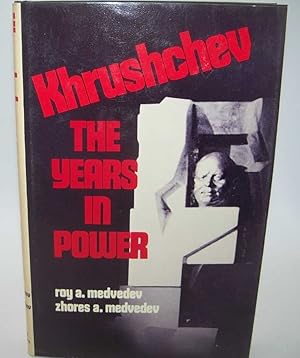 Imagen del vendedor de Khrushchev: The Years in Power a la venta por Easy Chair Books