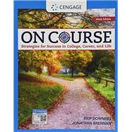 Seller image for Bundle: On Course: Strategies for Creating Success in College, Career, and Life, 9th + MindTap, 1 term Printed Access Card for sale by eCampus