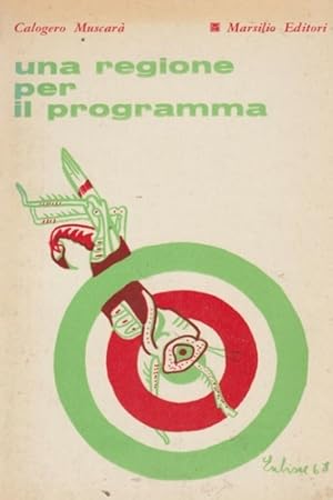 Immagine del venditore per Una regione per il programma. venduto da FIRENZELIBRI SRL