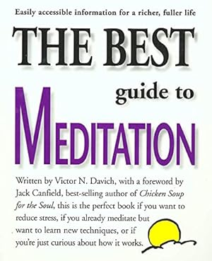 Imagen del vendedor de The Best Guide to Meditation a la venta por Reliant Bookstore