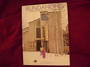 Seller image for Sundancing. The Art and Architecture of James Lambeth. for sale by BookMine