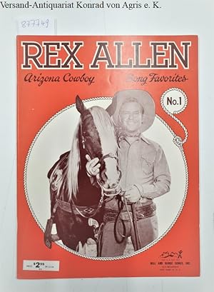 Rex Allen : Arizona Cowboy Song Favorites No.1