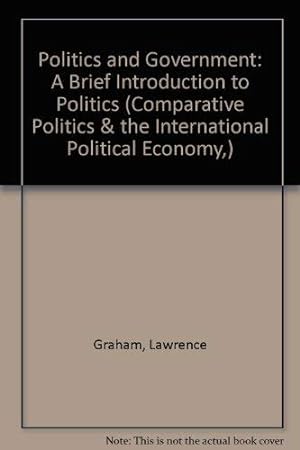 Image du vendeur pour Politics and Government: A Brief Introduction mis en vente par Reliant Bookstore