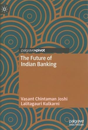 Seller image for Future of Indian Banking for sale by GreatBookPrices