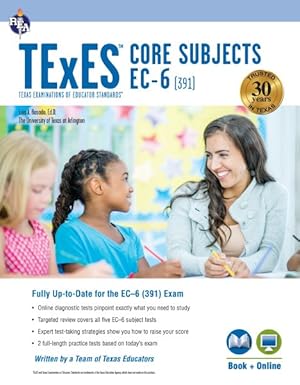 Image du vendeur pour Texes Core Subjects Ec-6 391 Book + Online, 4th Ed. mis en vente par GreatBookPrices